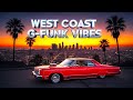 West Coast G Funk Vibes Sunset Streets Chrome Rides Funk Flow Rolling Over Cali Nights
