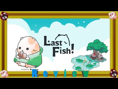 How to Play Last Fish! & Review