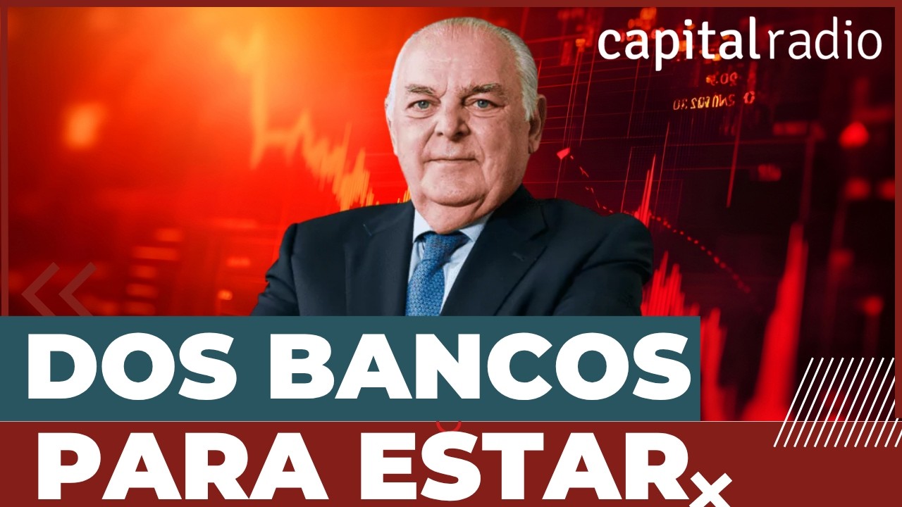 Consultorio de Bolsa | Los dos bancos que gustan a Álvaro Blasco para el segundo semestre