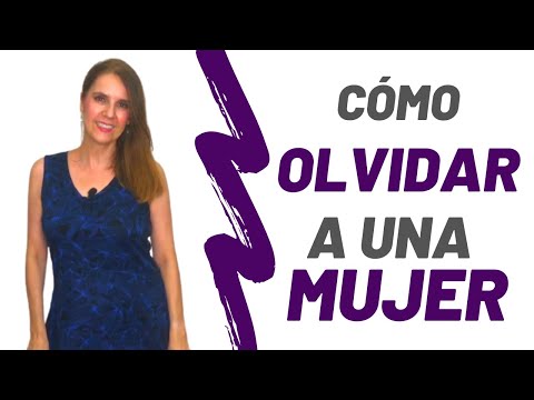 Cómo OLVIDAR a una MUJER que AMAS