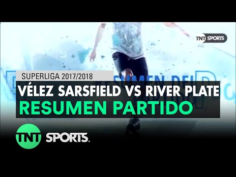 Resumen de Vélez Sarsfield vs River Plate (1-0) | Fecha 17 - Superliga Argentina 2017/2018