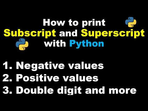 Python 3 Basics 16 2 How To Print Subscript And Superscript With Python