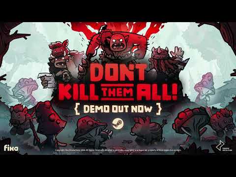 Don’t Kill Them All |  Demo Out Now!