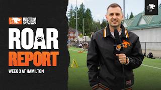Roar Report: BC Lions Week 3 Game Preview at Hamilton
