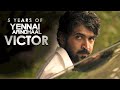 5 Years Of Yennai Arindhaal Victor Sparky Cuts