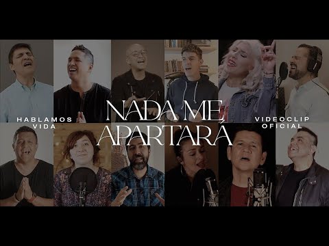 Nada Me Apartará - (feat. Marcos Vidal, Kike Pavón, Rojo, Job González, Miel San Marcos...)