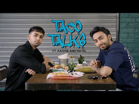 Nayel And Aashir Wajahat Talk About Sadqay, Dating and Their Relationship | Taco Talks | Mashion
