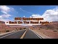 REO Speedwagon - "Back On The Road Again" HQ/With Onscreen Lyrics!