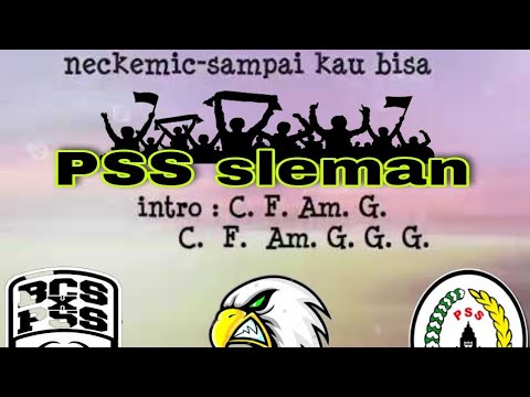 lagu pss sleman sampai kau bisa kunci gitar