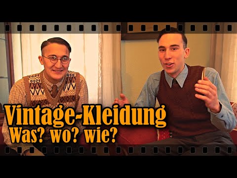 Vintage - Kleidung Was? Wo? Wie?