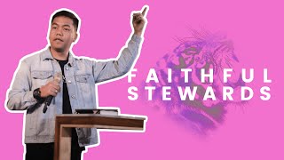 Faithful Stewards // Stephen Prado