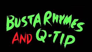 Busta Rhymes &amp; Q-Tip - You Can&#39;t Hold the Torch (Clean)
