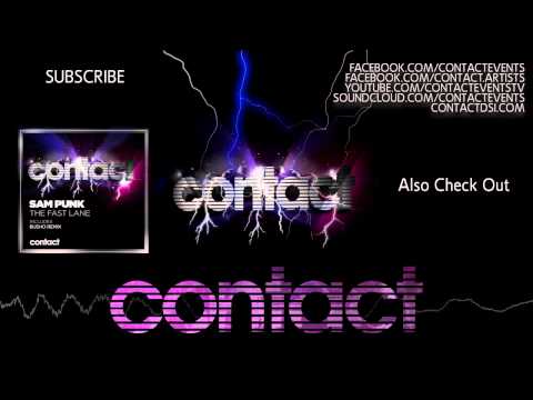 Sam Punk - The Fast Lane ( Busho Remix )