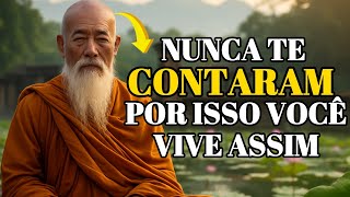 O SEGREDO QUE NUNCA TE CONTARAM PARA VIVER FELIZ TODA A SUA VIDA | SABEDORIA BUDISTA