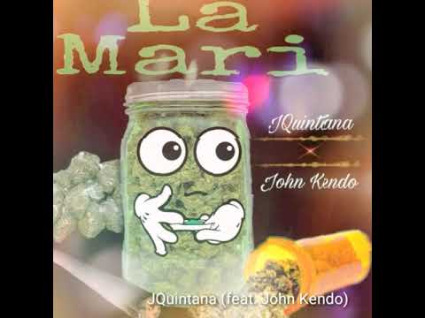 JQuintana (feat. John Kendo) - La Mari
