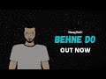Vismay Patel - Behne Do [Official Visualizer] | Travel Songs | 2021