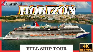 The Ultimate Carnival Horizon Ship Tour In Stunning 4K HD , It’s like you’re there!