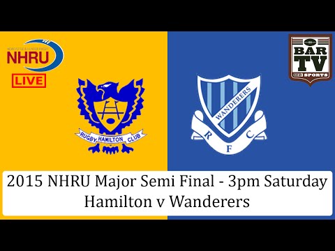 2015 NHRU Major Semi Final - Hamilton v Wanderers