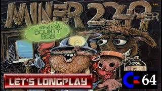LET'S LONGPLAY: MINER 2049er (C64 - With Commentary)