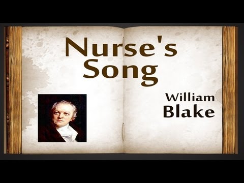 Nurse's Song by William Blake - Poetry Reading