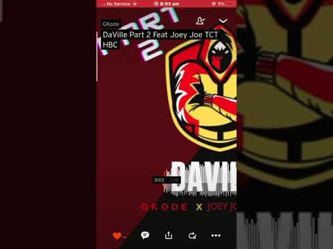 GKode Ft JoeyJoe - Daville p.2