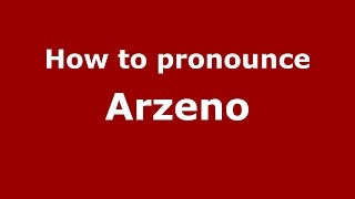 How to pronounce Arzeno
