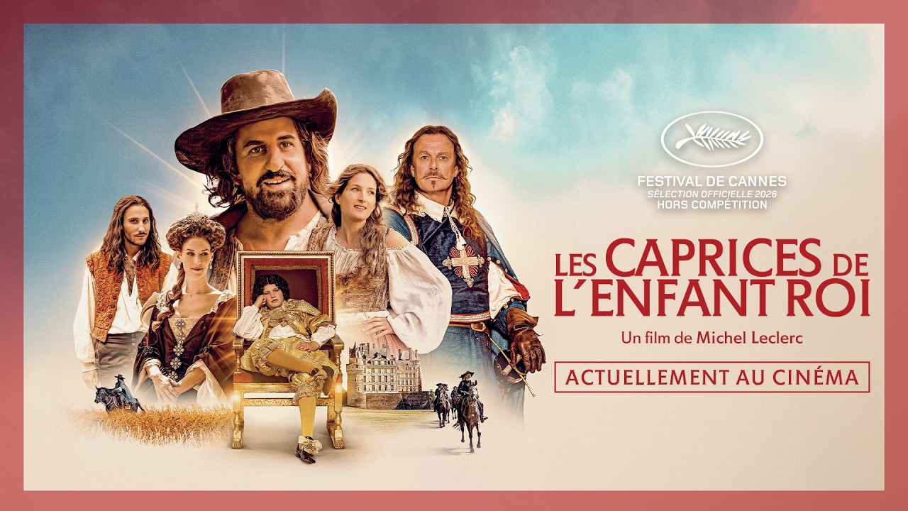 Miniature de la vidéo LES CAPRICES DE L'ENFANT ROI | Actuellement au cinéma du film Les caprices de l’enfant Roi