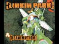 Linkin Park - Reanimation - 1Stp Klosr 