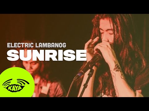 Electric Lambanog - Sunrise (Acoustic Version w/ Lyrics) - Kaya Sesh
