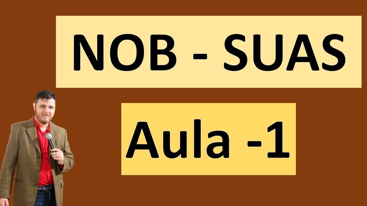 NOB - SUAS aula 1