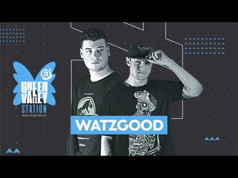 WATZGOOD @ Green Valley Station (2 hour set)