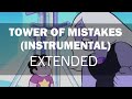 [Extended] Tower of Mistakes {INSTRUMENTAL ...