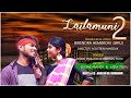 LAILAMUNI 2//DHANI MARANDI//NEW SANTHALI VIDEO SONG 2019