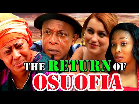 THE RETURN OF OSUOFIA (NKEM OWOH, NGOZI EZEONU, CHINELO OLOH)NOLLYWOOD CLASSIC MOVIES#NIGERIALEGENDS