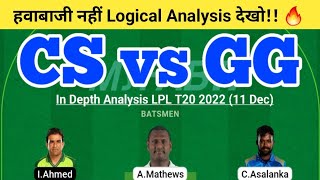 CS vs GG Dream11 Team | CS vs GS Dream11 LPL T20 | CS vs GG Dream11 Team Today Match Prediction
