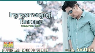 Download lagu INGNGERRANGNGI TANROMU ~ Single Andhin ~ Songwriter Wiky ~   mp3