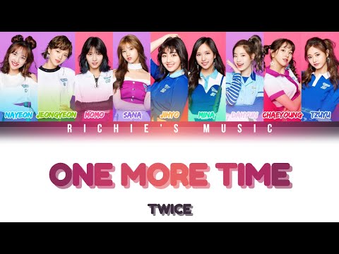 Download Twice One More Time Lyrics Mp3 Free And Mp4