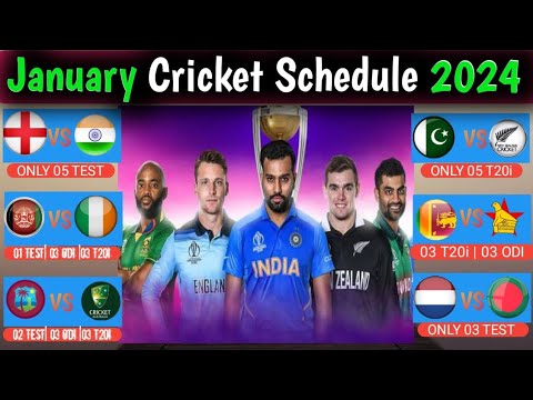 Upcoming January 2024 Cricket Schedule || January Cricket Schedule 2024 || Cricket Update