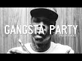 YG x Dom Kennedy Type Beat - Gangsta Party ...