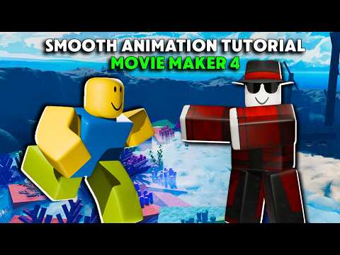 Roblox | Movie maker 4 | Smooth Animation Tutorial
