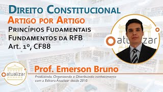 CF88 - Art. 1º (Fundamentos da RFB)