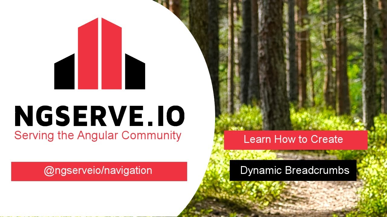 Angular Tutorial - How to Create a Dynamic Breadcrumb with @ngserveio/navigation package