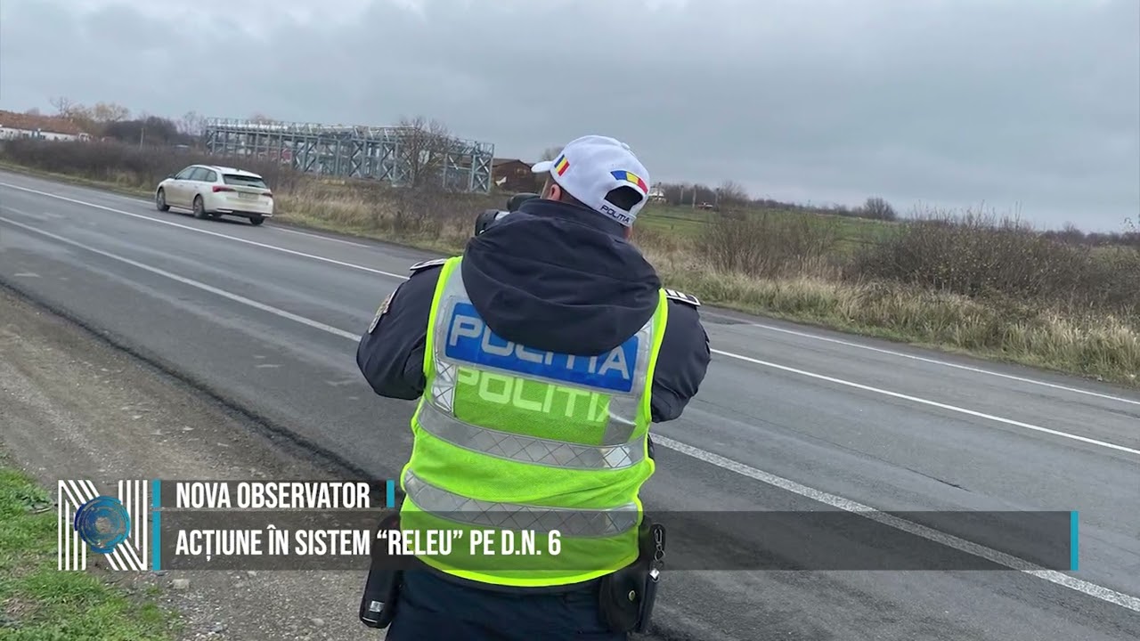 ACȚIUNE ÎN SISTEM “RELEU” PE D.N. 6