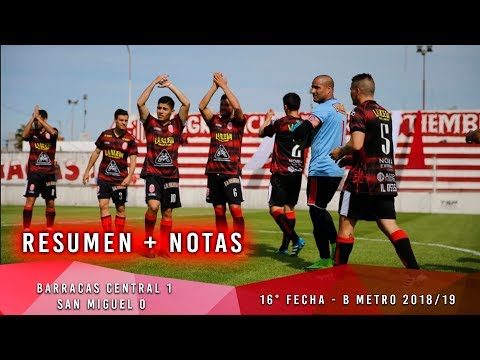 Barracas Central 1 - San Miguel 0 | Resumen + Notas | Fecha 16 | B Metro 2018/19