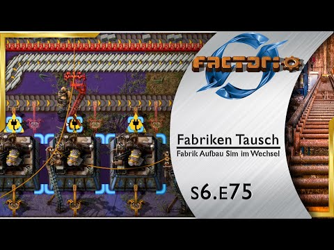 Fabriken Tausch ► Kupfer Expresszuleitung 🏭 FACTORIO [s6e75]
