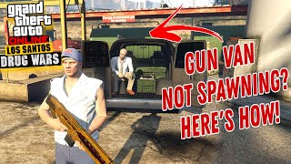 GTA ONLINE HOW TO GET THE GUN VAN TO SPAWN | PS4, XBOX, PS5 & PC