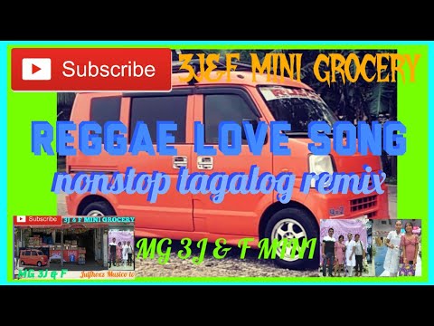Ep.341 #REGGAE LOVE SONG NONSTOP TAGALOG REMIX
