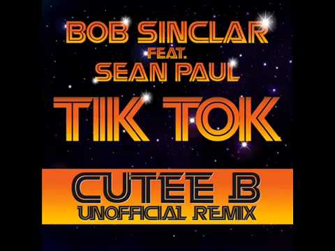 Bob Sinclar Ft Sean Paul vs Big Ali  Tik Tok Cutee B Remix HD