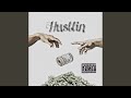 Hustlin