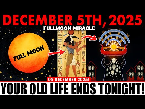 Chosen Ones, December 4th 2025 — Before Gemini Supermoon... The 7 Miracles from God Begin Tonight